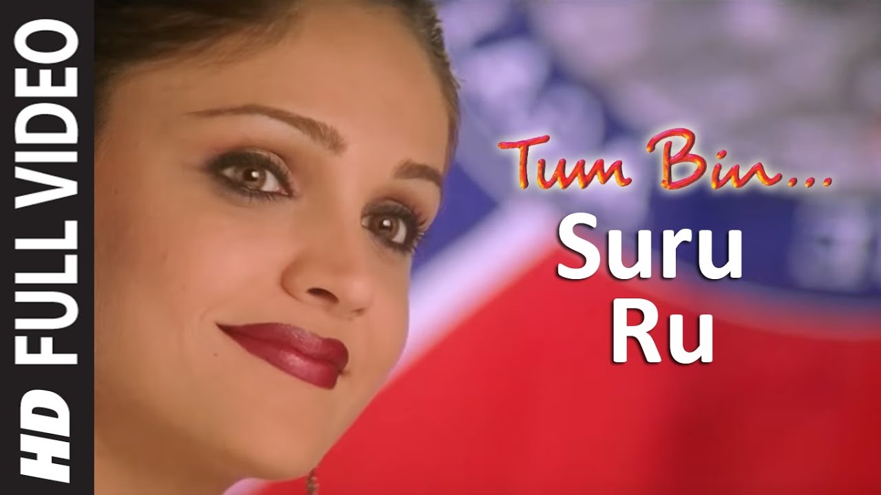 Suru Ru Full Song from Tum Bin 🎶 | Himanshu Mallik & Priyanshu Chatterjee