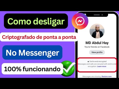 Como desativar a criptografia de ponta a ponta no Messenger (2025)