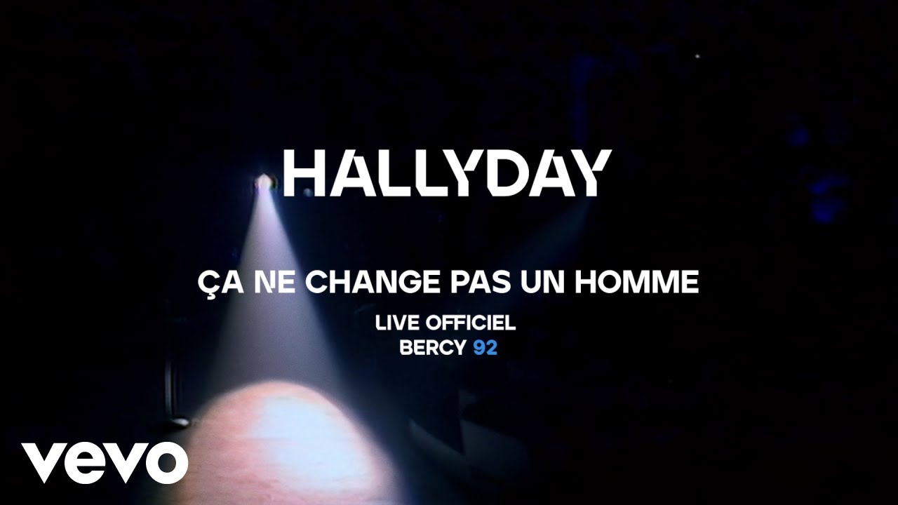 Johnny Hallyday - Ça ne change pas un homme (Live Officiel Bercy 92)
