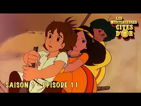 Les mystérieuses cités d'or - Le messager de la région des mystères