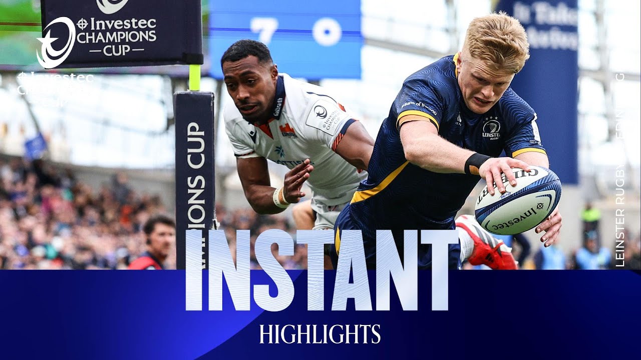 80 Leinster Rugby vs Edinburgh | Champions Cup Highlights