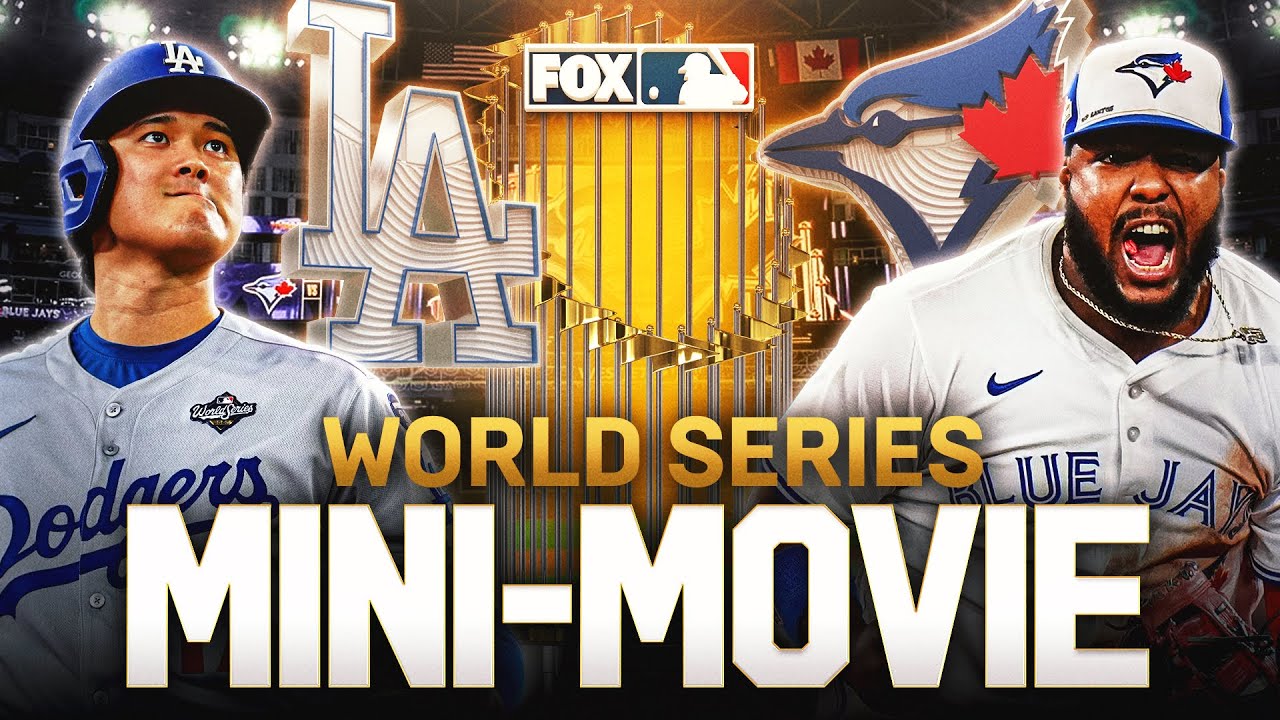 Dodgers vs. Blue Jays: 2025 World Series Mini-Movie π₯