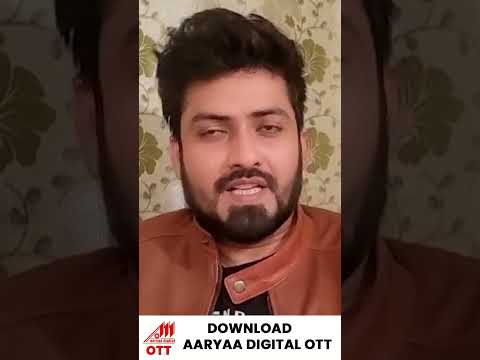 Download AARYAA DIGITAL OTT now 🌟🎬🎶#aaryaadigitalott #entertainment #shortsvideo