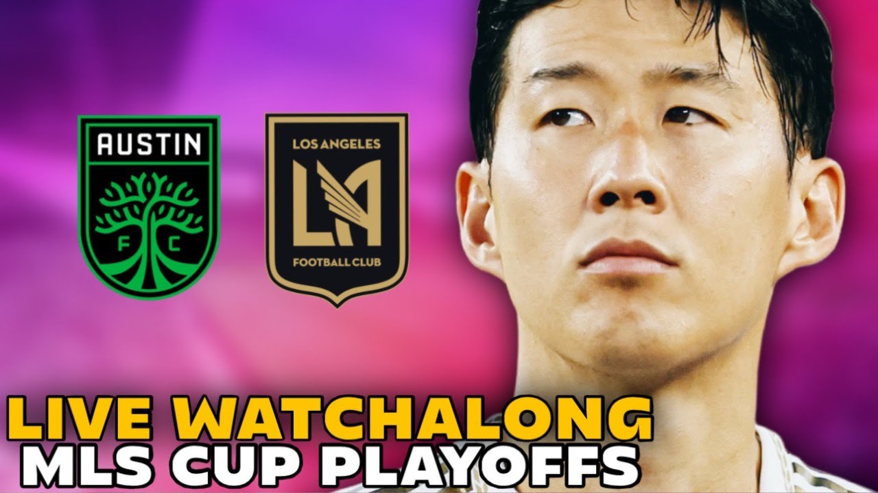 LAFC vs Austin FC Live Stream | 2025 MLS Cup Playoffs 🚨