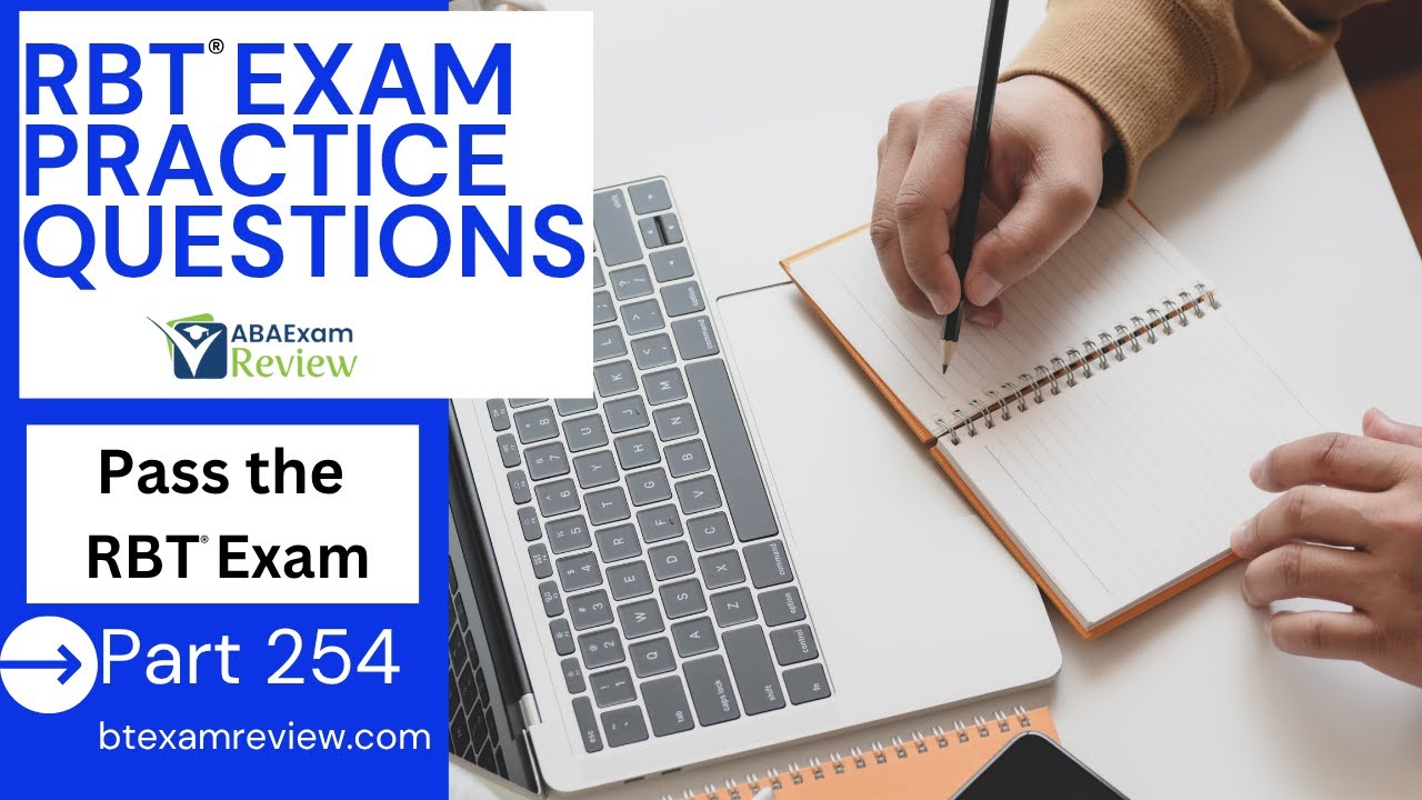 RBT® Practice Questions Part 254 | Exam Review 2025