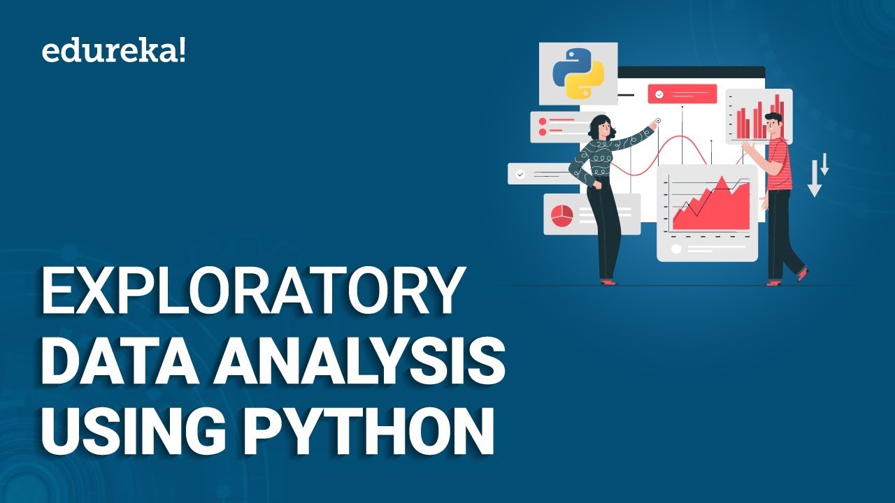 Master Exploratory Data Analysis (EDA) with Python | Edureka Tutorial 📊