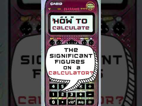 Find the significant figures on a calculator step by step.