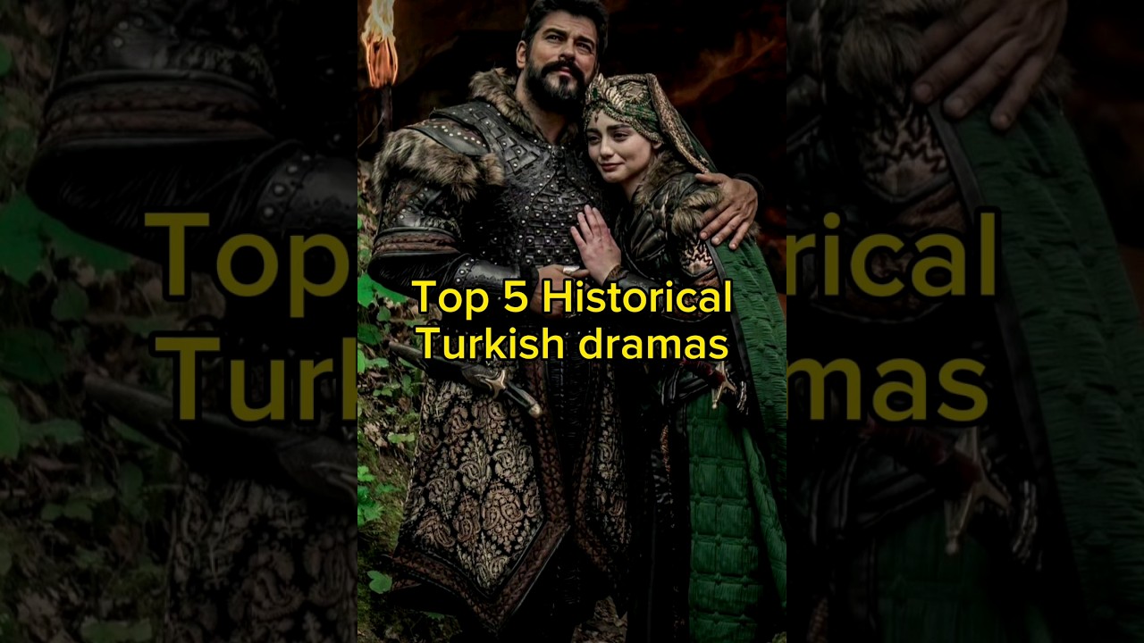 Top 5 Must-Watch Historical Turkish Dramas of All Time 🎬