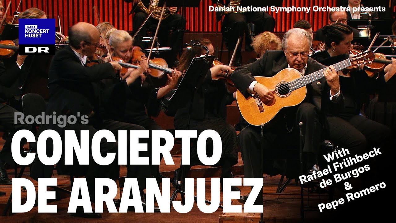 Concierto de Aranjuez with Danish NSO & Pepe Romero 🎶