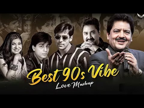 Best Of 90's Vibe | Road Trip Mashup | 90s Hits Hindi songs, Udit Narayan | Kumar Sanu | Love Mashup