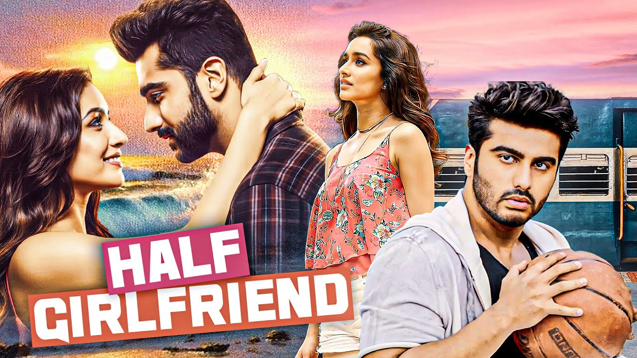 Half Girlfriend (2017) Full Movie in 4K 🎬