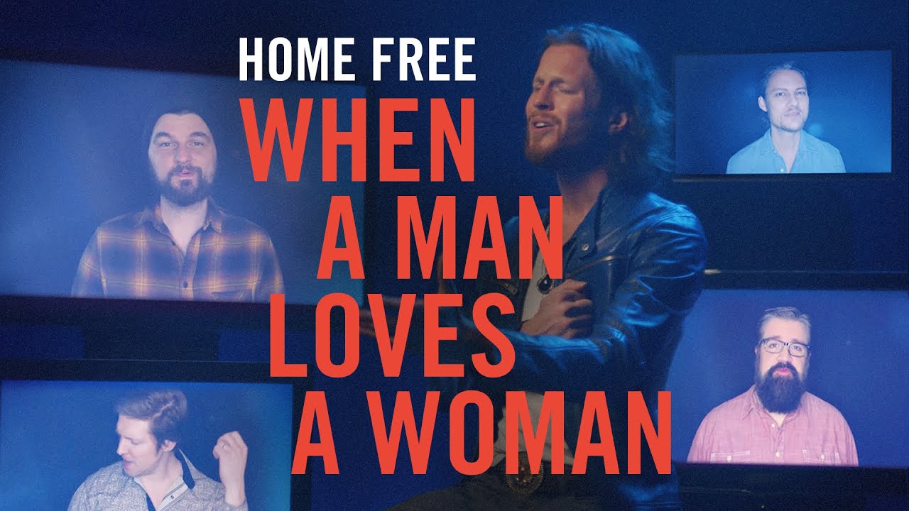 Home Free Performs 'When A Man Loves A Woman' 🎶