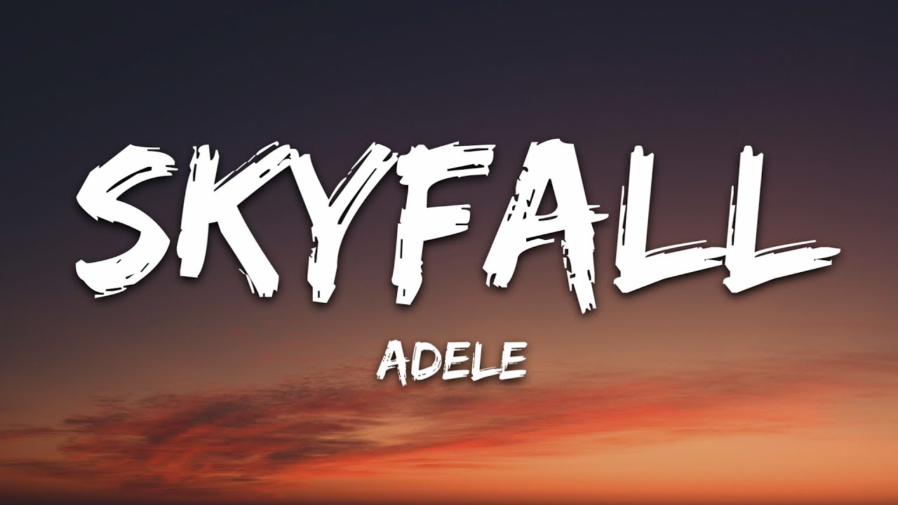 Adele - Skyfall Lyrics 🎶 | Official Song & Download Link