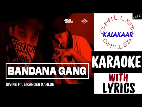 Bandana Gang|Divine|Sikander Kahlon|Instrumental with Lyrics