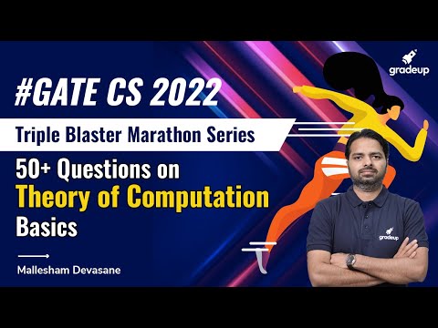 #GATE 50+ Questions on Theory of Computation Basics By Mallesham Sir | GATE CS 2022 | Gradeup