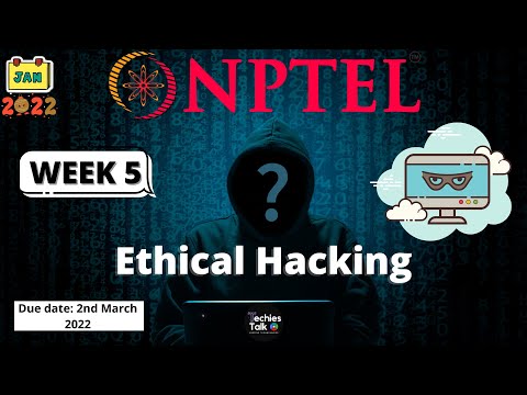 NPTEL Ethical Hacking WEEK 5 Quiz Assignment Solutions | Swayam 2022 | IIT Kharagpur
