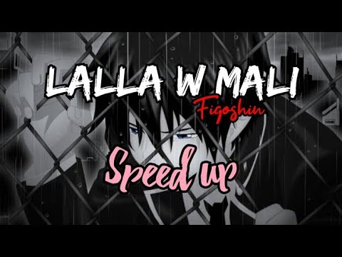 𝐅𝐢𝐠𝐨𝐬𝐡𝐢𝐧 - 𝐋𝐚𝐥𝐥𝐚 𝐰 𝐌𝐚𝐥𝐢 [ 𝐒𝐩𝐞𝐞𝐝 𝐔𝐩 ]