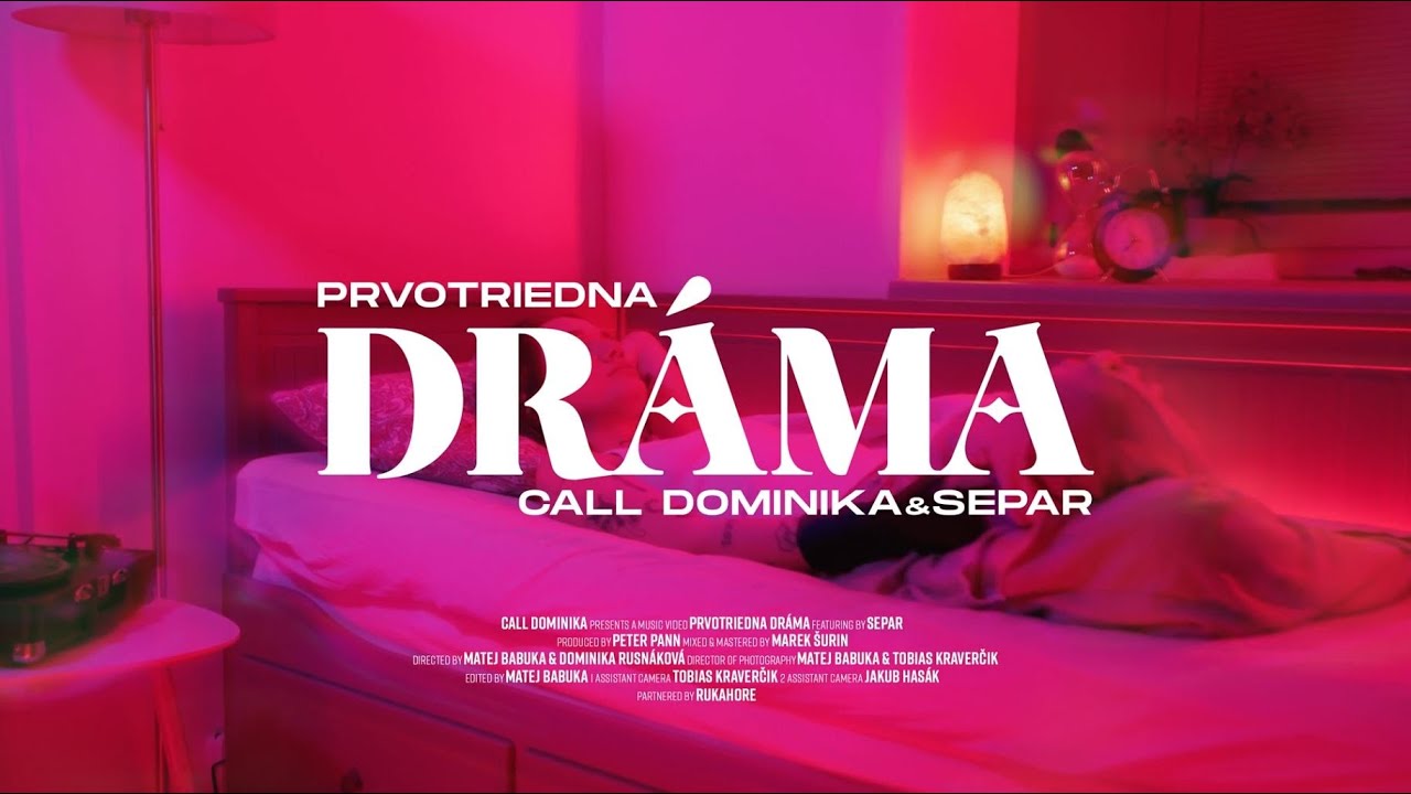 CALL DOMINIKA x SEPAR - Prvotriedna Dráma 🎶