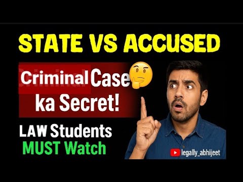 🚨"Criminal case secret's"⚖️ | State vs Accused ka kya matlab hota hai? #CriminalLaw #StateVsAccused
