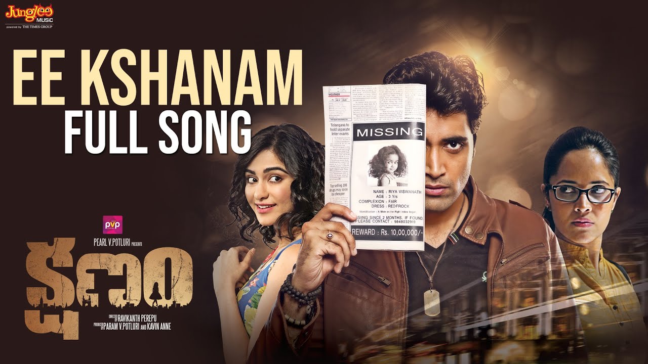 Ee Kshanam Full Song 🎶 | Thrilling Telugu Film 'Kshanam' with Adah Sharma & Adivi Sesh