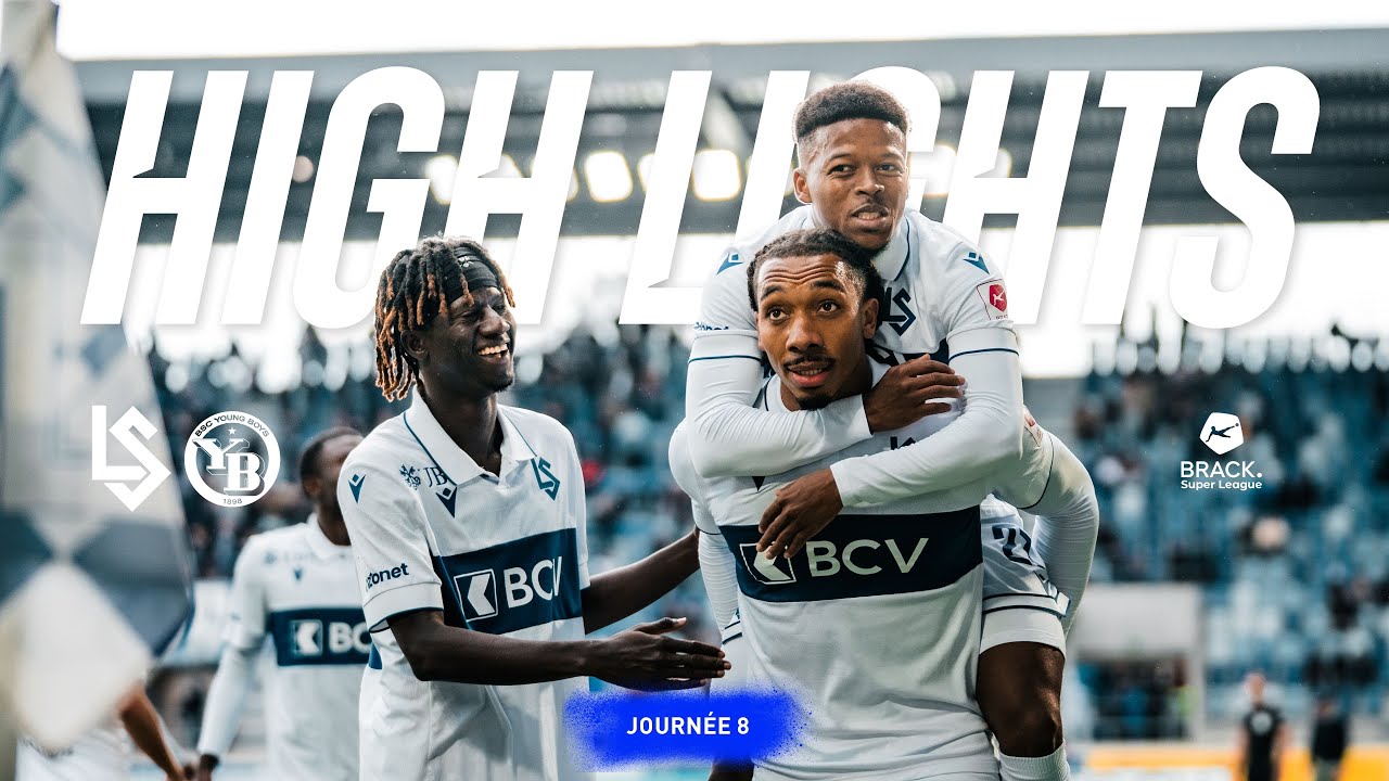Résumé des Temps Forts : FC Lausanne-Sport vs BSC Young Boys ⚽