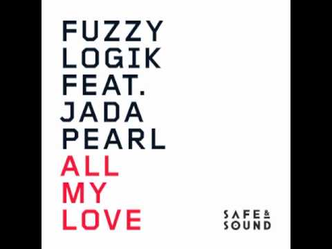 Fuzzy Logik & Jada Pearl - All My Love (Out Now) 🎶