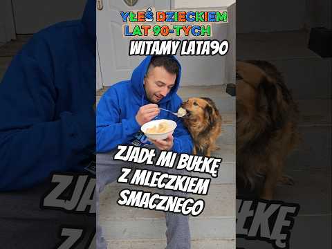 BYŁEŚ DZIECKIEM LAT 90-TYCH