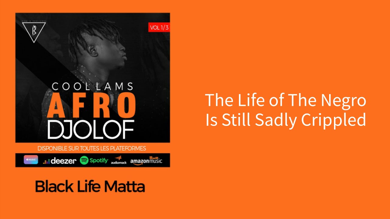 1- Cool Lams - Black Live Matta 🖤