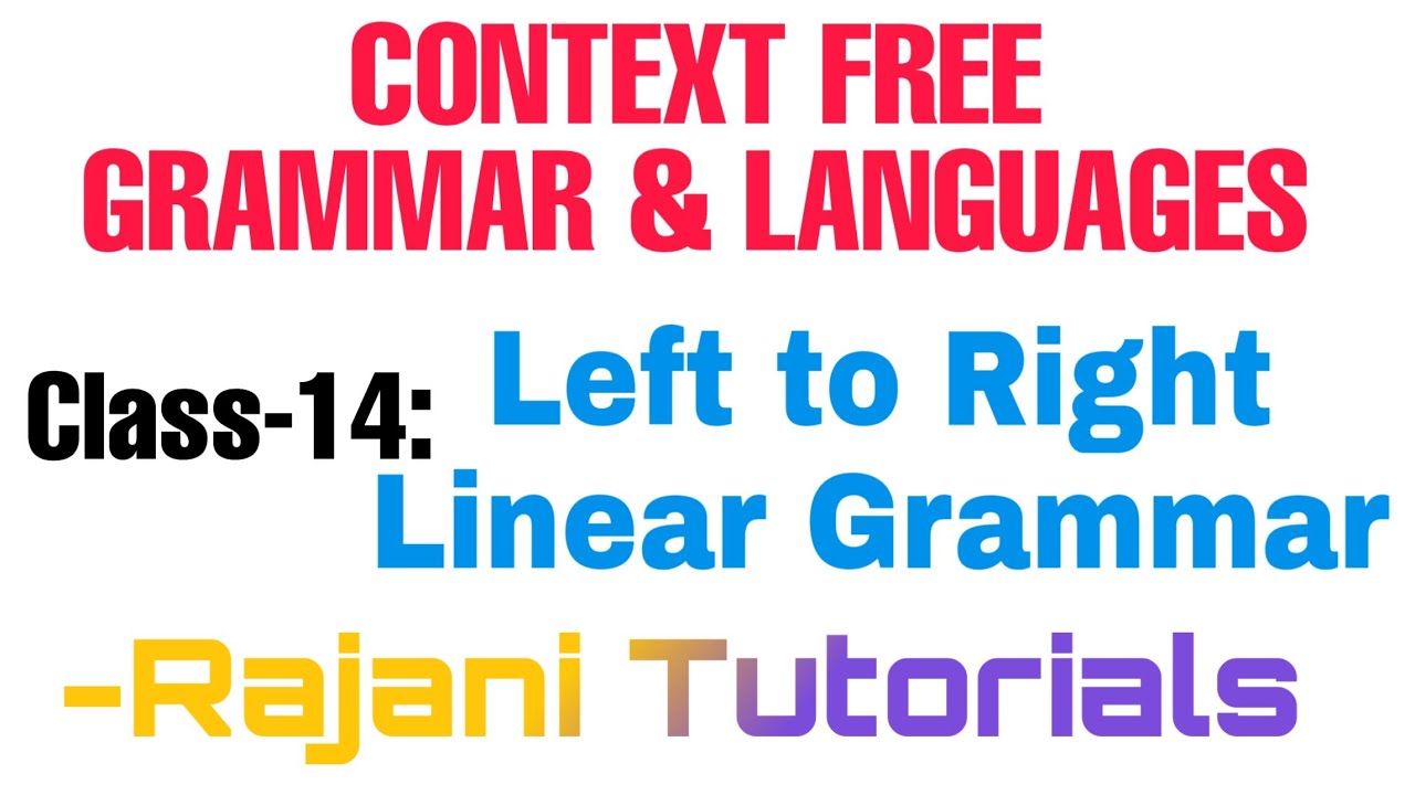 Formal Languages and Automata Theory | Conversion of Left Linear Grammar to Right Linear Grammar | Class 14 | Rajani Tutorials