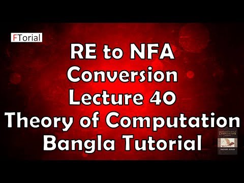 Regular Expression to NFA Conversion 5 |Lecture 40| RE to NFA| Theory of Computation Bangla Tutorial