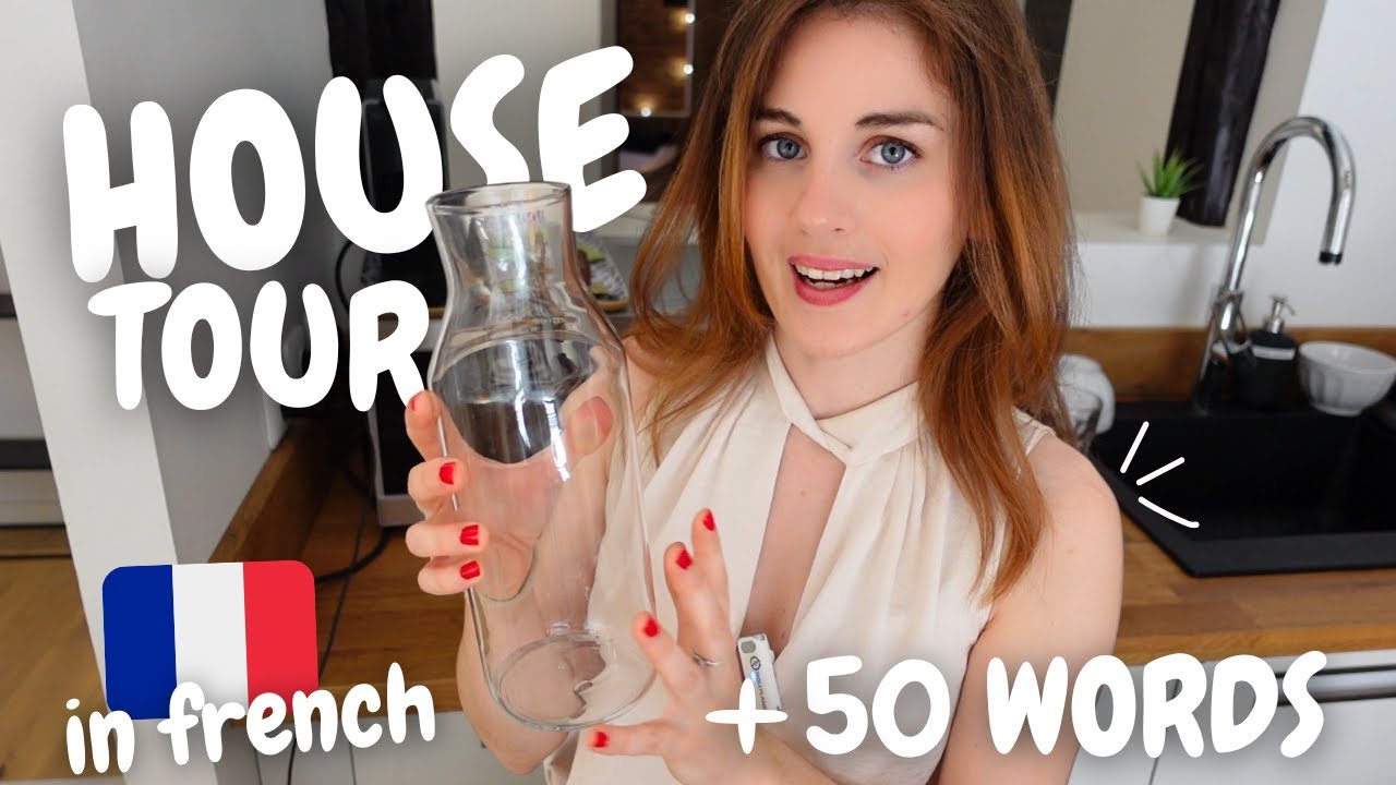 Learn French with House Tour 🏡 for All Levels
