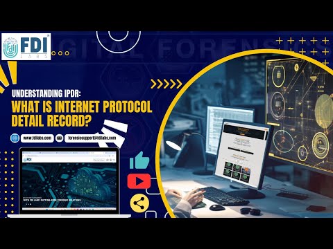 Understanding IPDR: What is Internet Protocol Detail Record? - DIGITAL FORENSICS