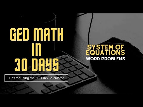 System of Equations - Word Problems - GED Math in 30 Days