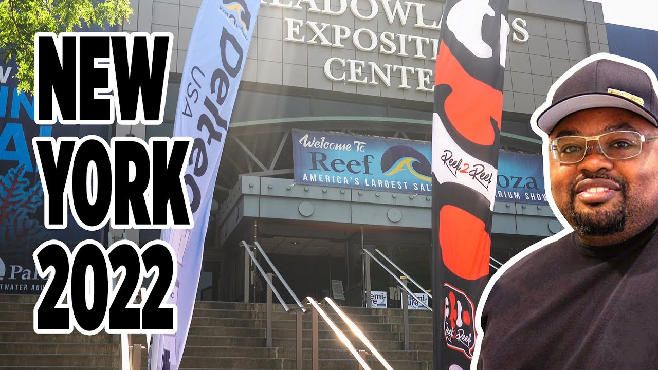 Reef-A-Palooza NY 2022 Recap π