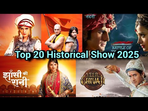 Top 20 Hindi Historical Tv Shows | Top 20 Historical Tv Shows 2025