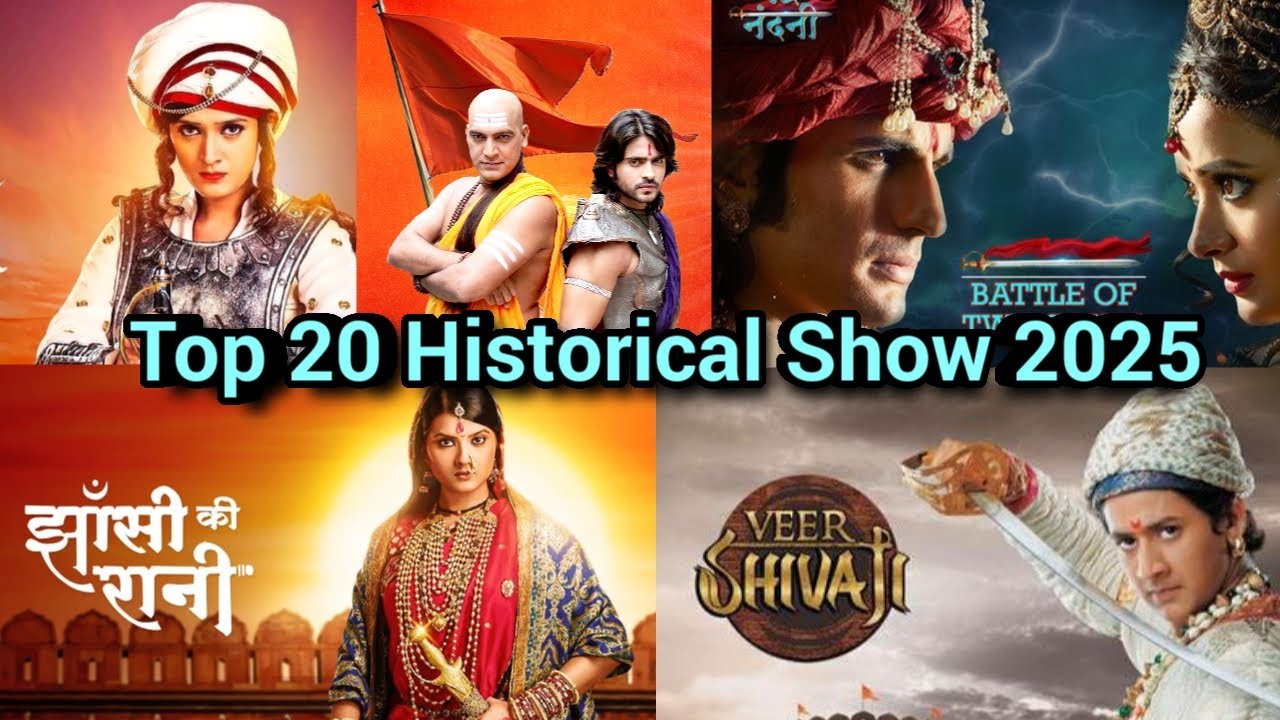 Top 20 Hindi Historical TV Shows to Watch in 2025 π¬