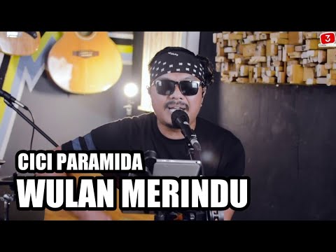 Cici Paramida - Wulan Merindu Cover ๐ถ