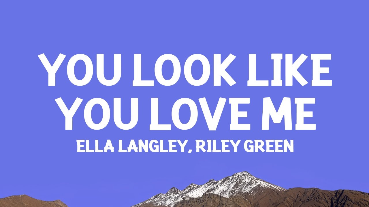 Ella Langley & Riley Green - You Look Like You Love Me 🎶