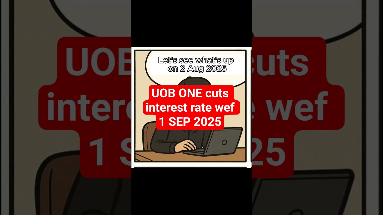 UOB ONE to Lower Interest Rates from September 2025 π½