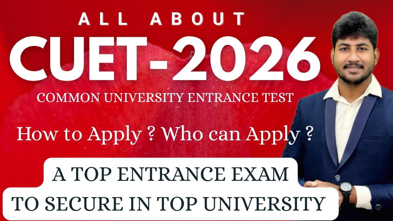 🥇CUET 2026| Common University Entrance Test|Why Important|How to Apply| Detailed Video| Dineshprabhu