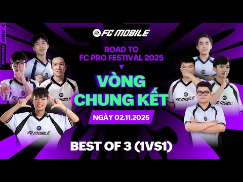TRỰC TIẾP | ĐẠI DIỆN VIỆT NAM DẦN LỘ DIỆN | VÒNG CHUNG KẾT ROAD TO FC PRO FESTIVAL 2025
