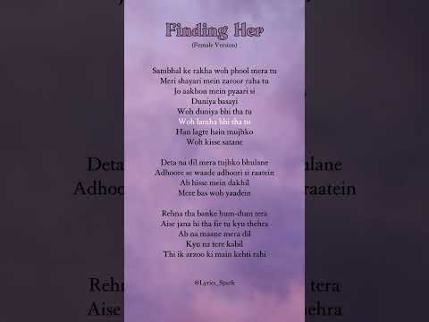 Tanishka Bahl - Finding Her (Female Version) #lyrics #lyricssong #findingher #tanishkabahl #kushagra