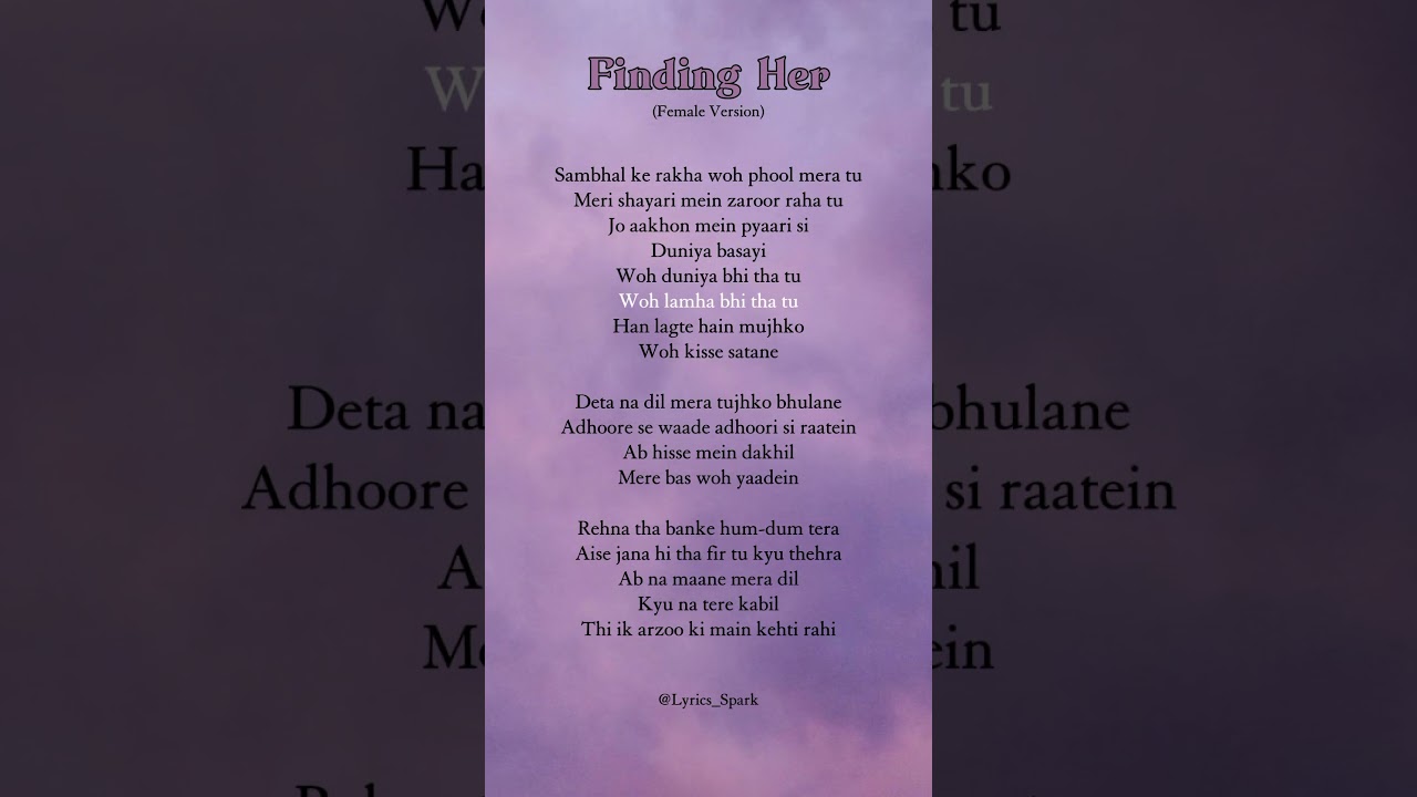Tanishka Bahl's 'Finding Her' (Female Version) 🎶 | Inspiring Lyrics & Song Insights