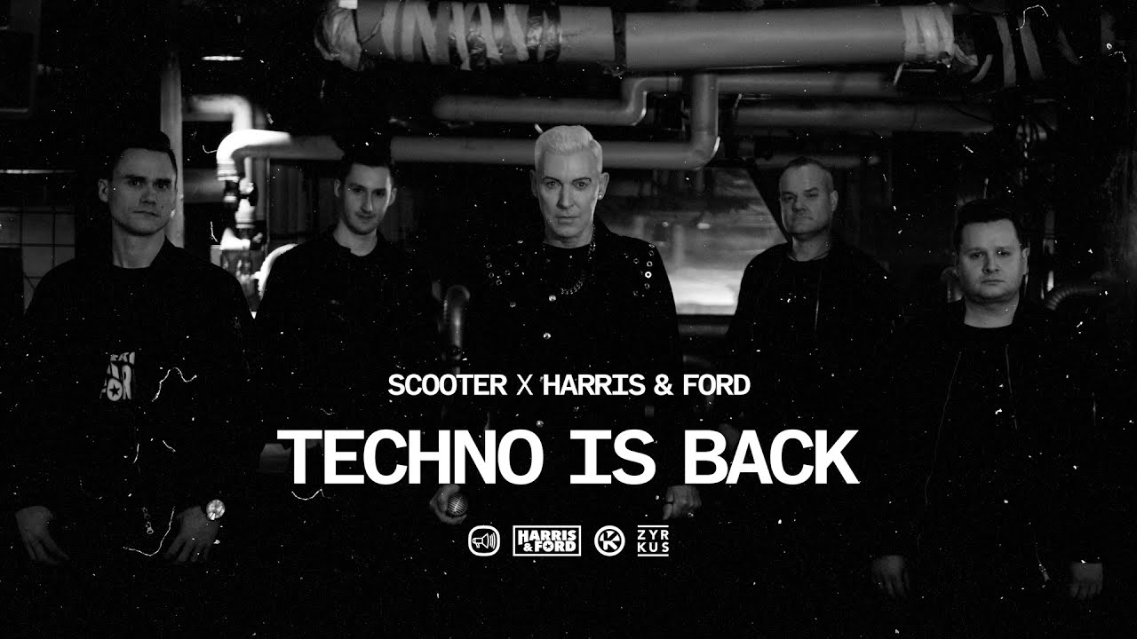 Scooter x Harris & Ford - Techno Returns 🎶