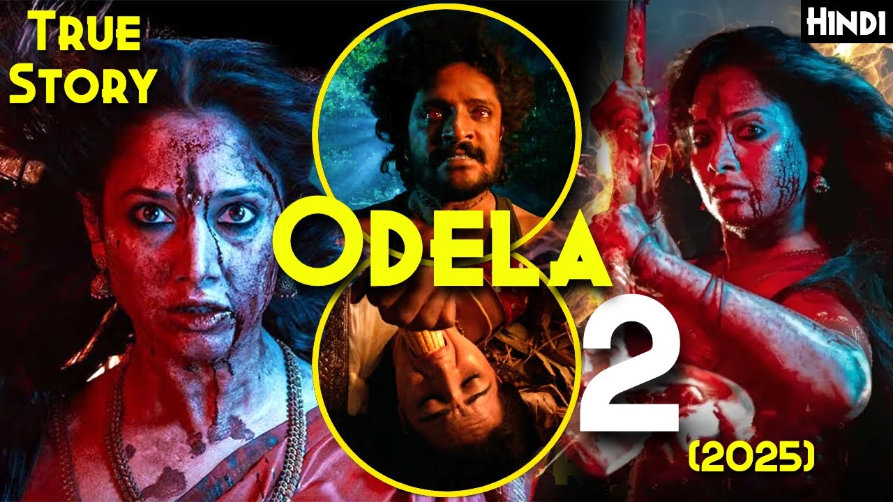 ODELA 2 (2025) Explained in Hindi | True Horror Story