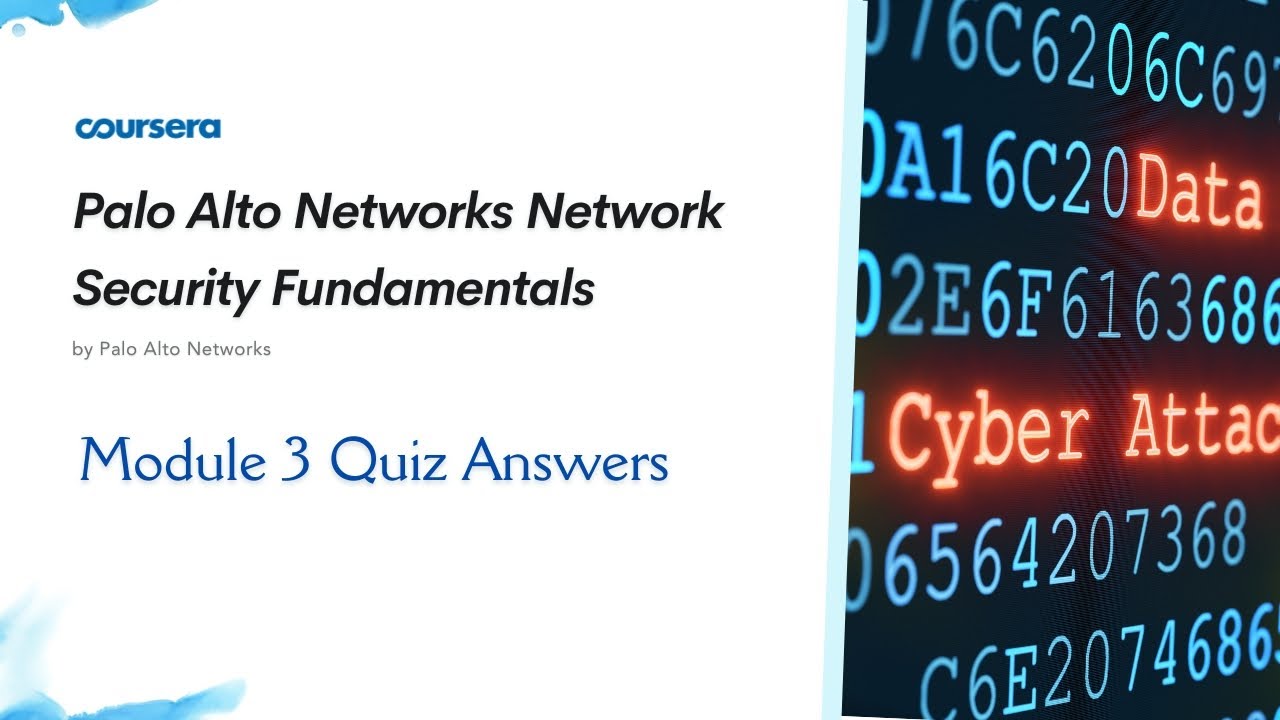 Master the Module 3 Quiz: Palo Alto Networks Network Security Fundamentals 🔒