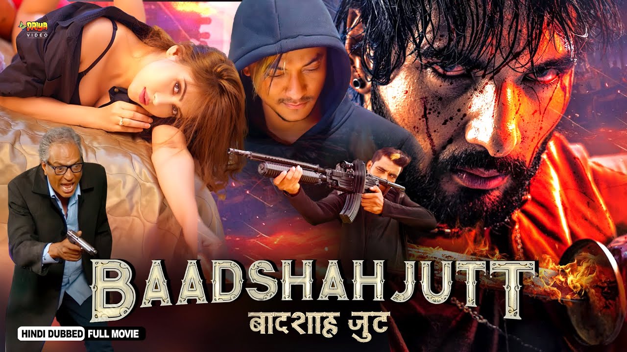 Baadshah Jutt - Full Hindi Dubbed Action Movie 🎬 | Starring Amir G & Sushil S