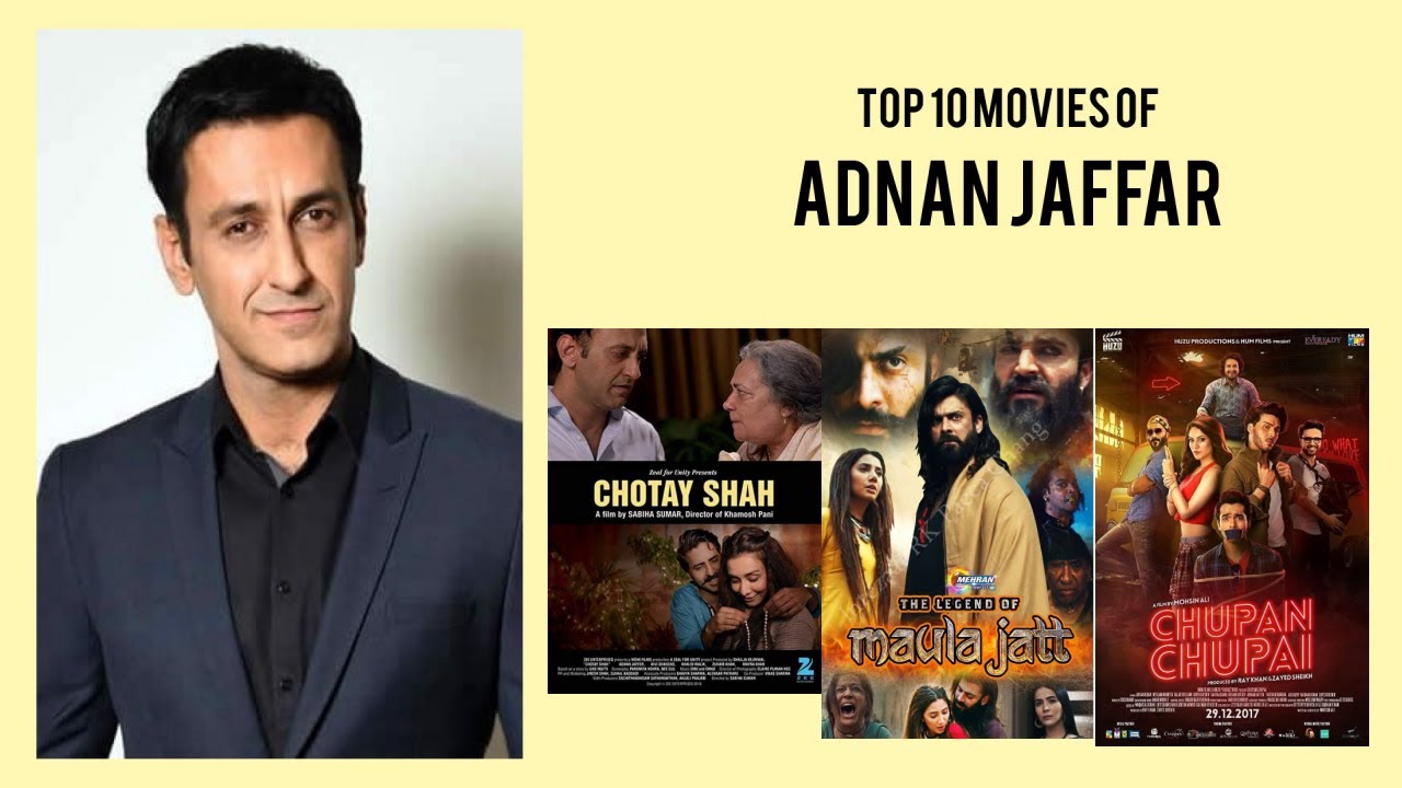 Top 10 Movies of Adnan Jaffar π¬