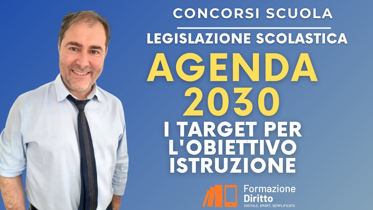 Normativa Scolastica: Obiettivo Istruzione Agenda 2030