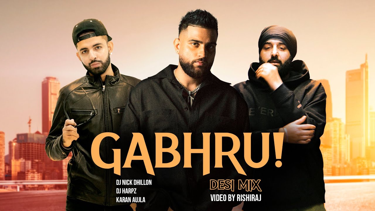 Gabhru (Desi Mix) 🎶 - Karan Aujla & DJ Nick Dhillon | Latest Punjabi Mix 2025